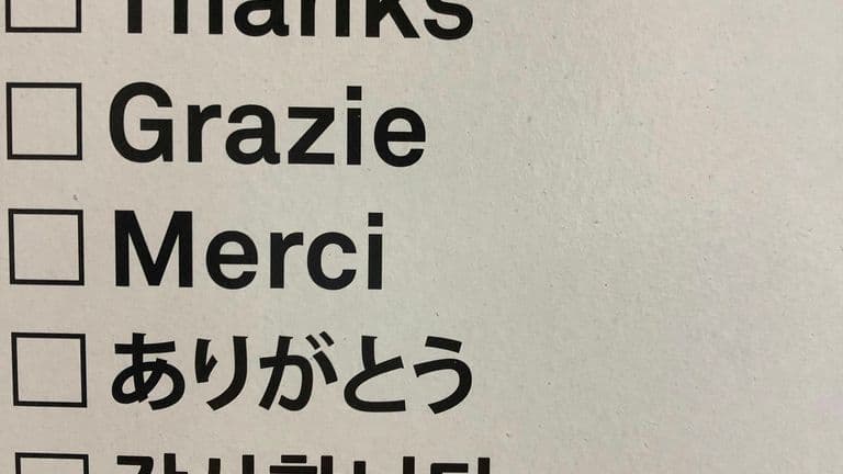 Checklist of the word "thank you" written in German, English, Italian, French, Japanese, and Korean